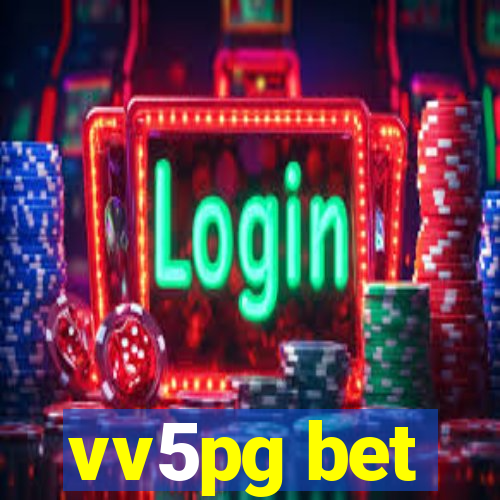 vv5pg bet